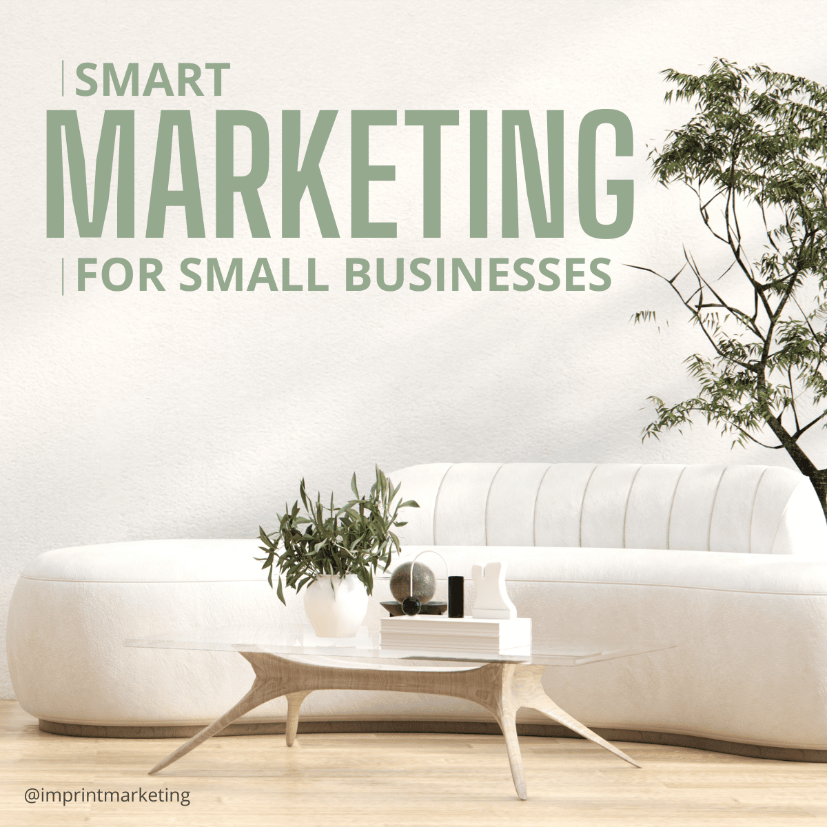 Smart Marketing for Small Businesses